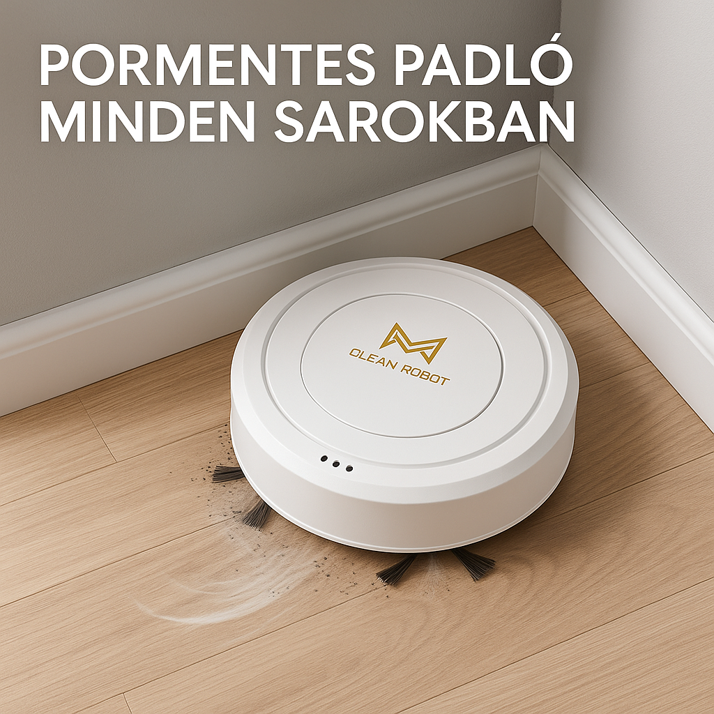 đ€ Clean Robot â Intelligens padlĂłtisztĂtĂĄs, erĆfeszĂtĂ©s nĂ©lkĂŒl